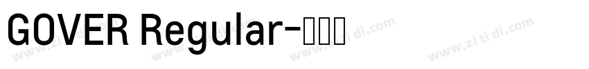 GOVER Regular字体转换